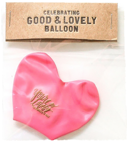 You're So Lovely Balloon